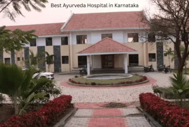Best Ayurveda Hospital in Karnataka