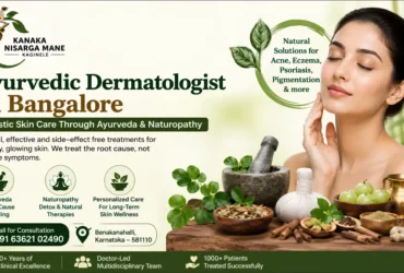 Ayurvedic Dermatologist in Bangalore