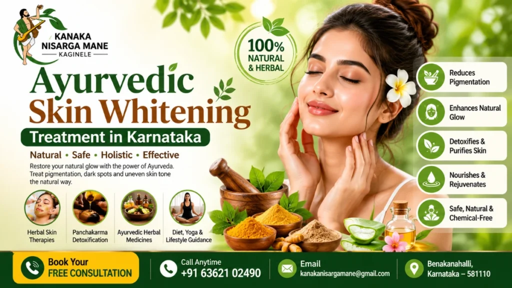Ayurvedic Skin Whitening Treatment in Karnataka