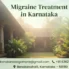 Migraine Treatment in Karnataka