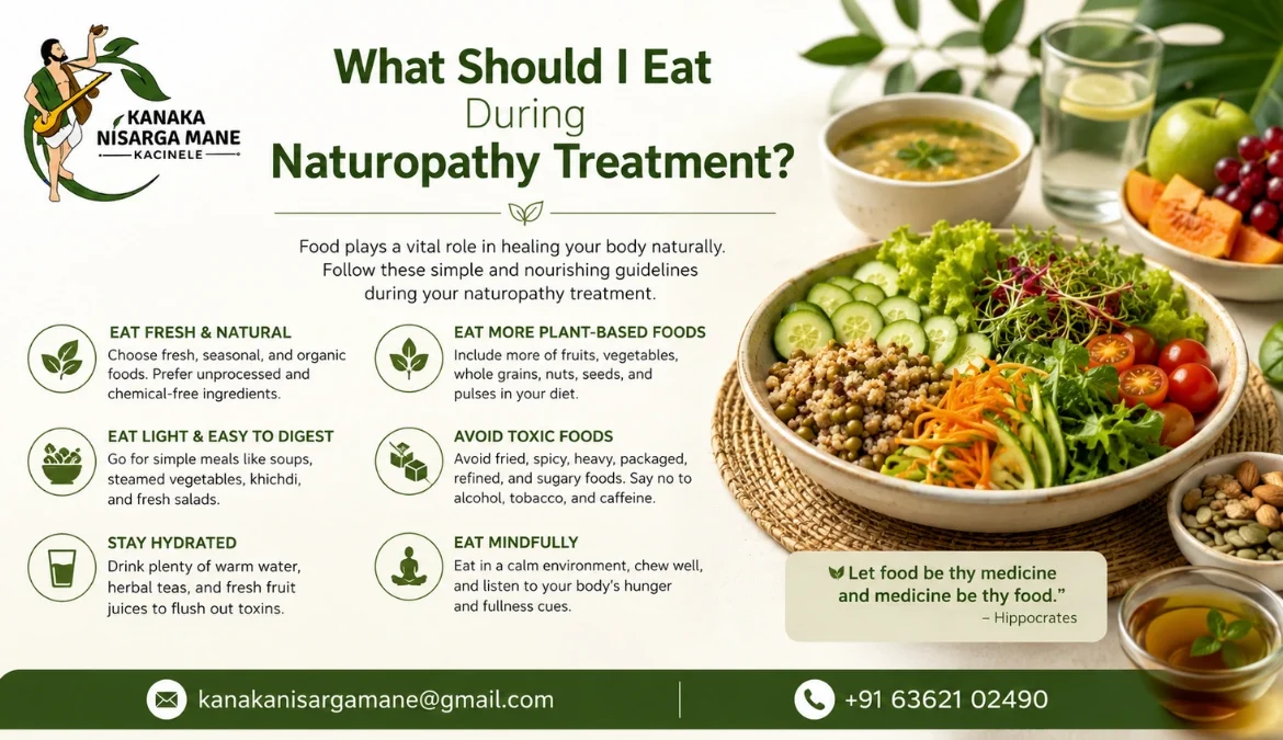 What Should I Eat During Naturopathy Treatment?