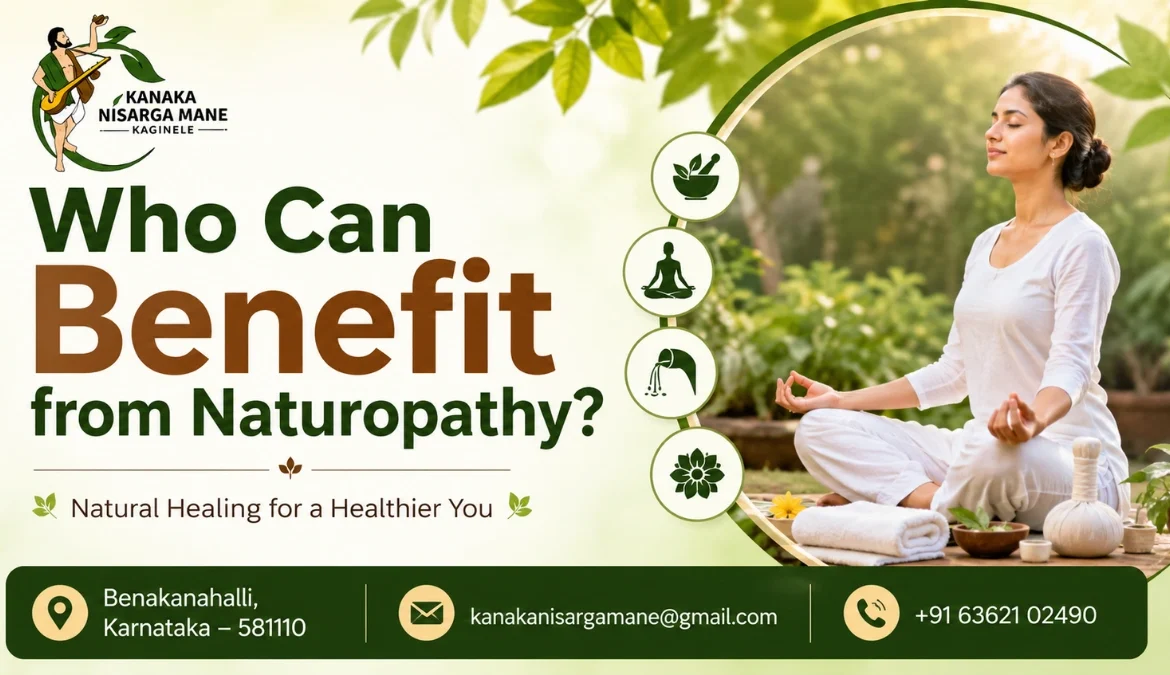 Who Can Benefit from Naturopathy?